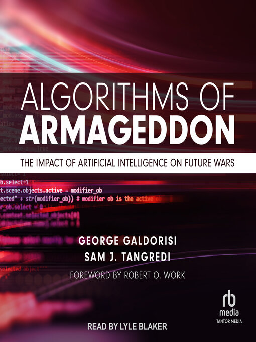 Title details for Algorithms of Armageddon by George Galdorisi - Wait list